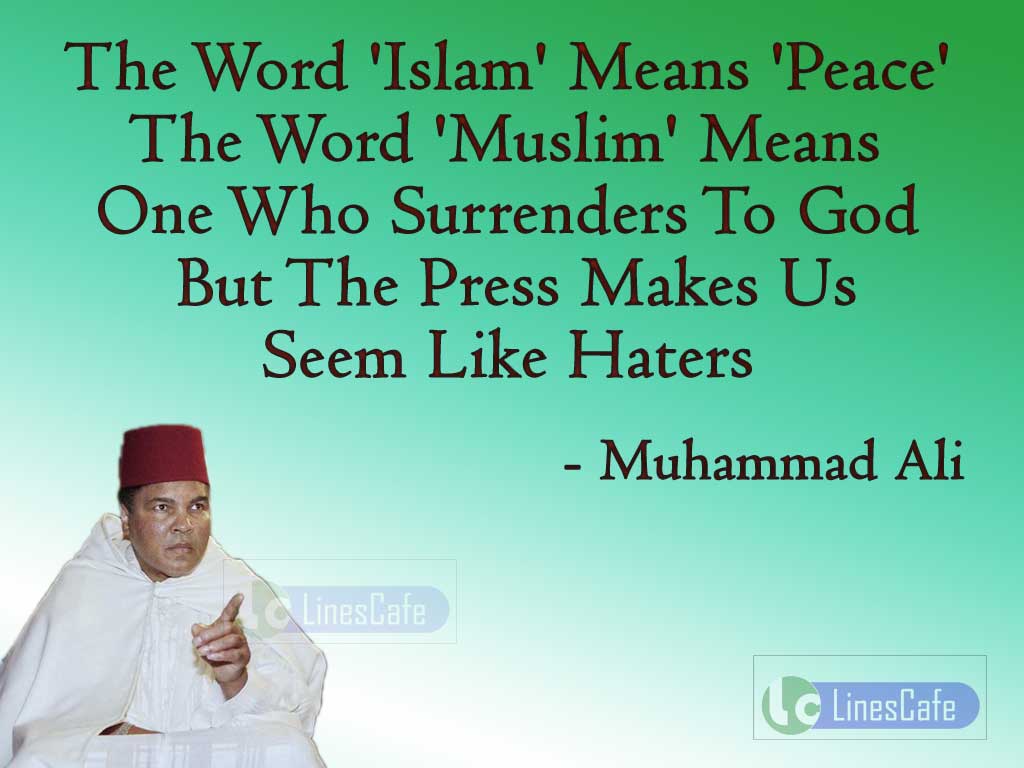 Muhammad Ali's Quotes About Islam