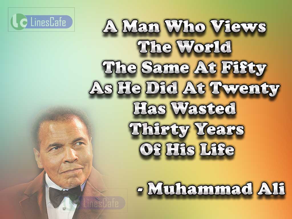 Muhammad Ali's Quotes On Mental Maturity Of Man