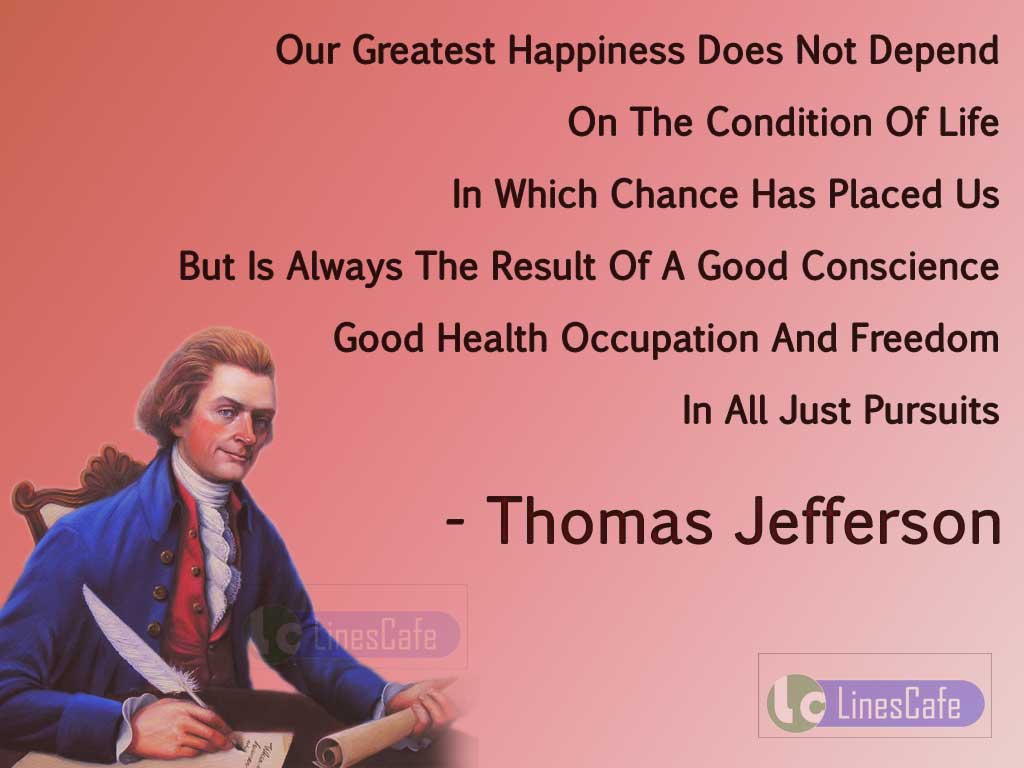 Thomas Jefferson's Quotes About Happiness
