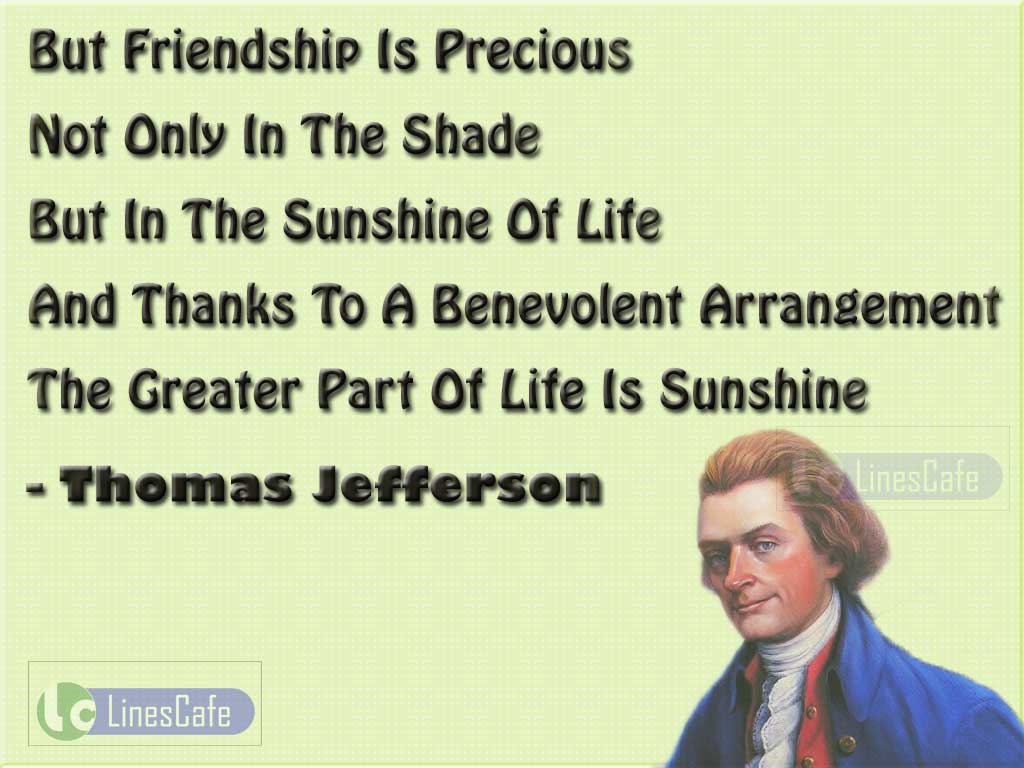 Thomas Jefferson's Quotes About Importance Of Friendship