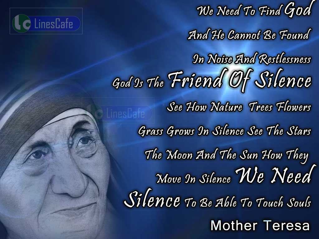 Mother Teresa's Quotes On God As Friend Of Silence