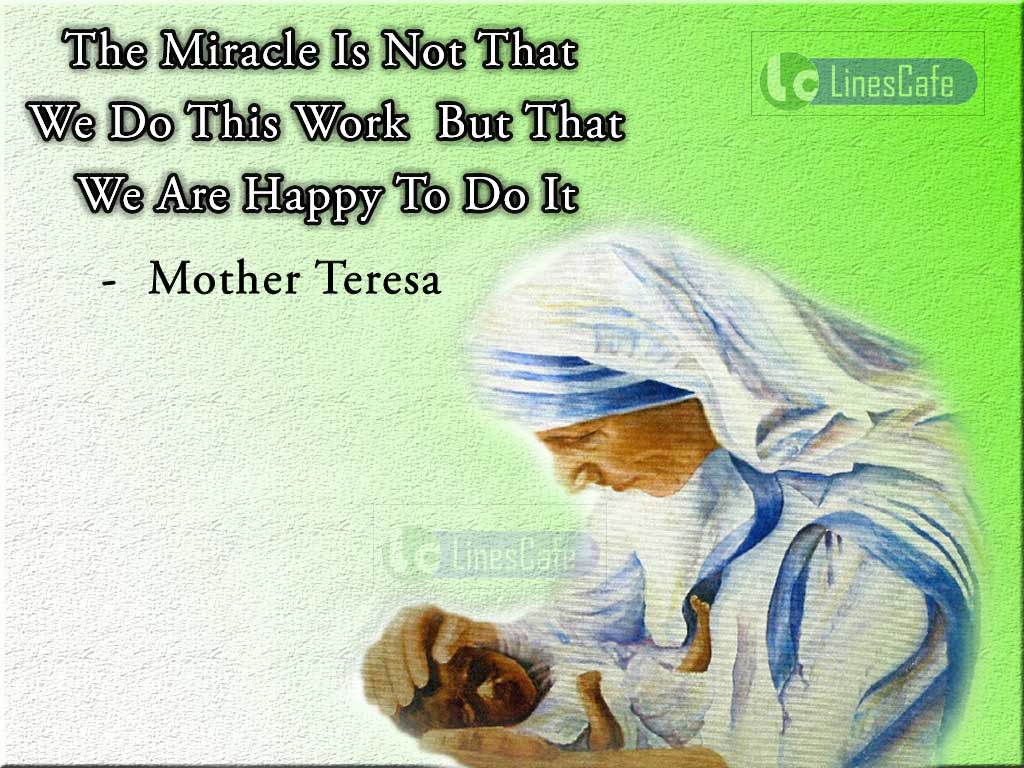 Mother Teresa's Quotes About Happy On Work