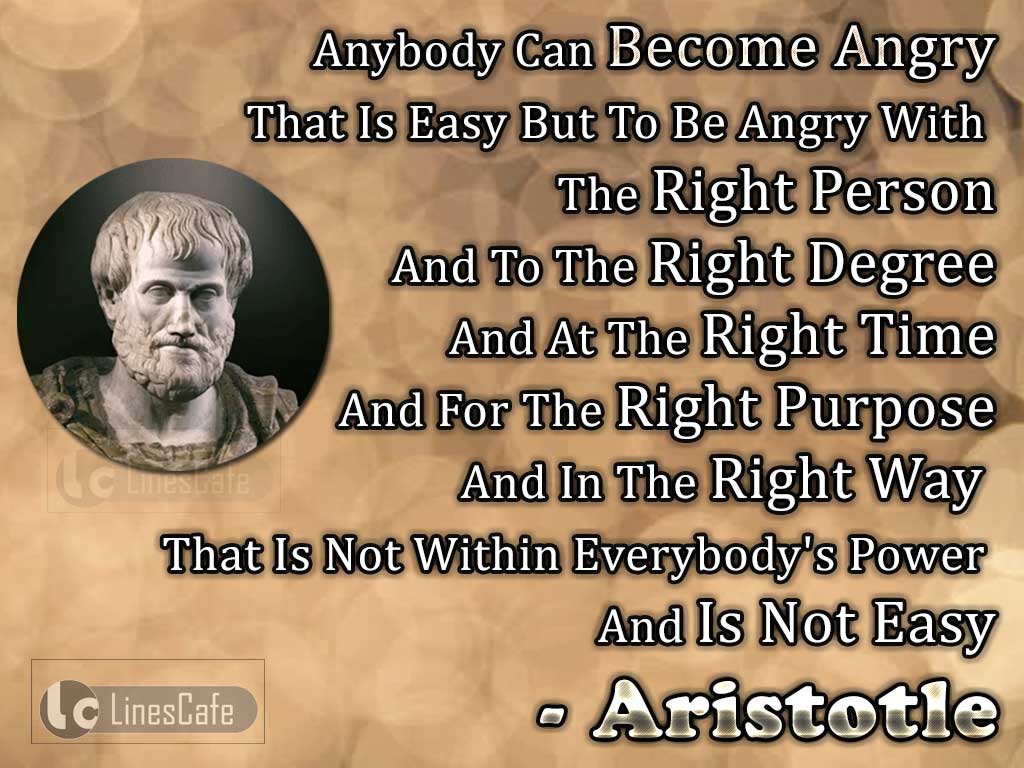 Aristole's Quotes Explaining Angry