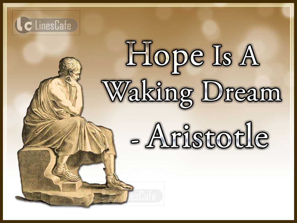 Aristotle's Quotes And Sayings About Hope