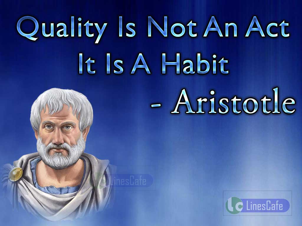 Aristotle's Quotes About Quality
