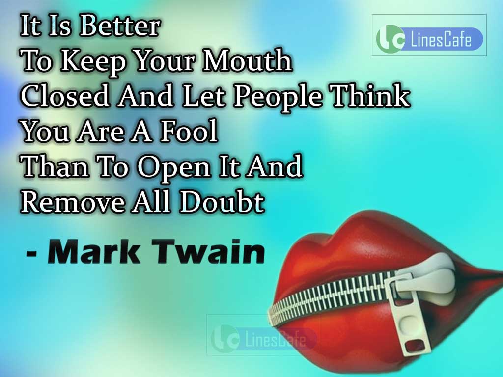 Mark Twain's Quotes Explaining Keep Quiet
