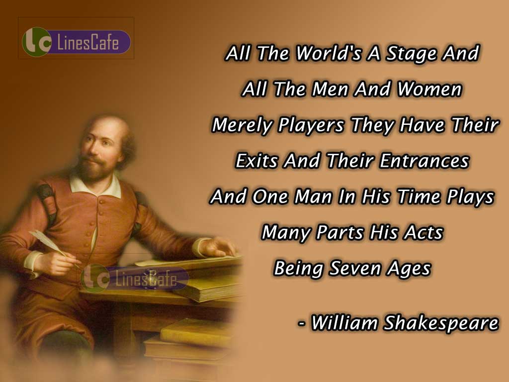 William Shakespeare's Inspirational Quotes On Life As Play