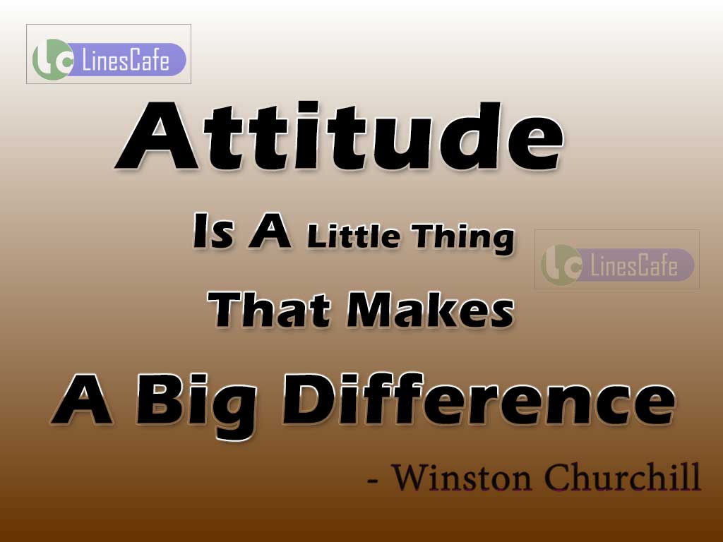 Winston Churchill's Quotes About Attitude