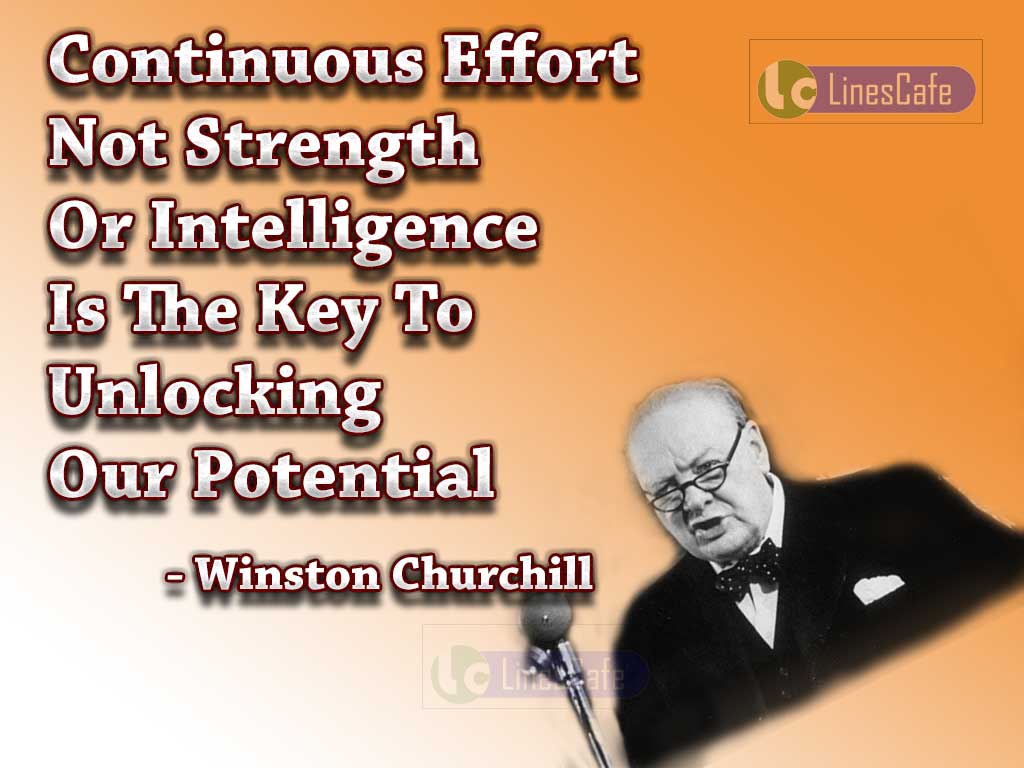 Winston Churchill's Motivational Quotes On Continuous Effort