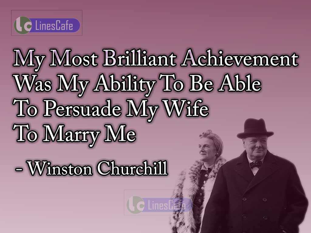 Winston Churchill's Funny Quotes About His Marriage