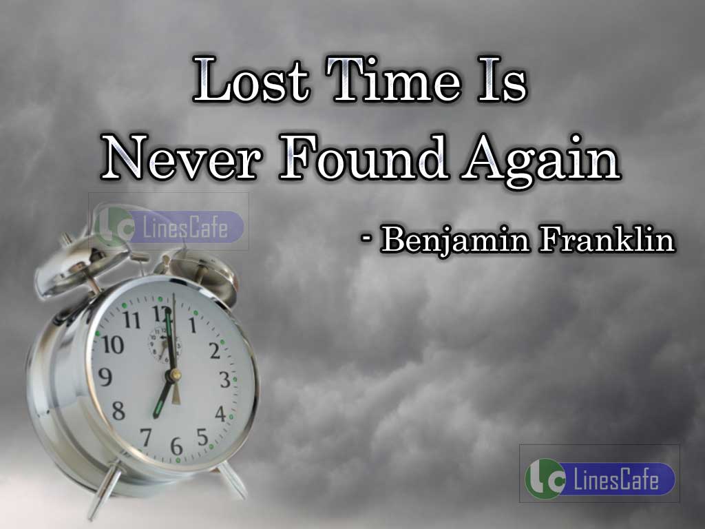 Benjamin Franklin's Quotes On Importance Of Time