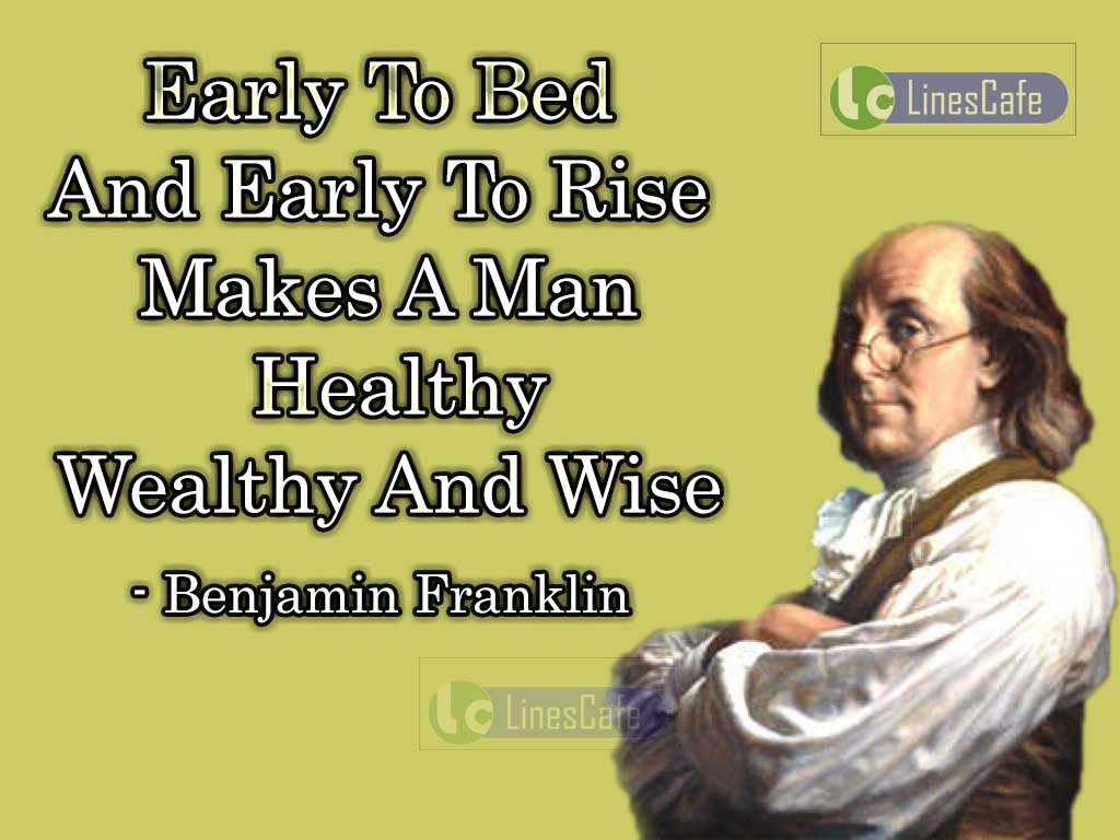 Benjamin Franklin's Healthy Quotes On Early Sleep And Early Rise