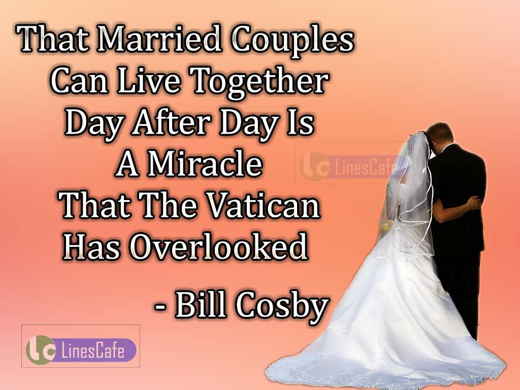 Bill Cosby's Quotes On Married Couples