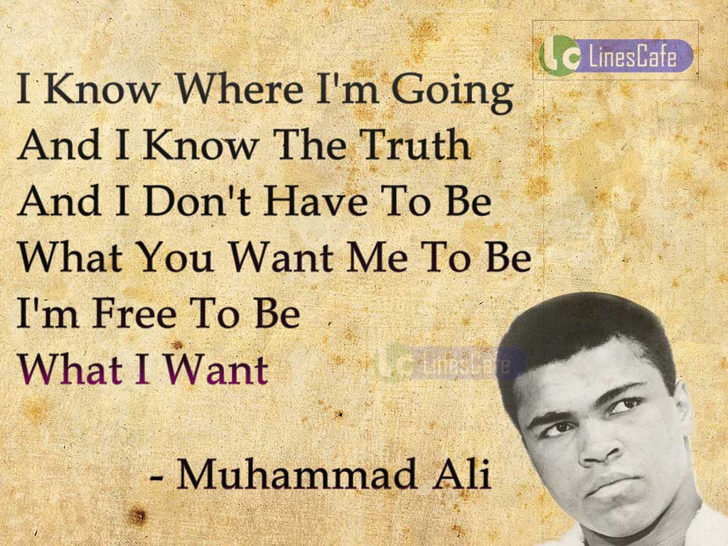Muhammad Ali's Quotes On Expectations Of Others