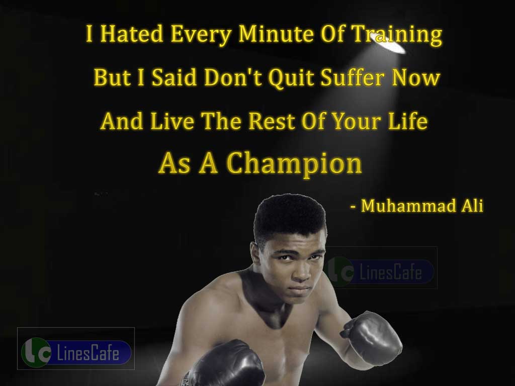 Muhammad Ali's Motivating Quotes On Training