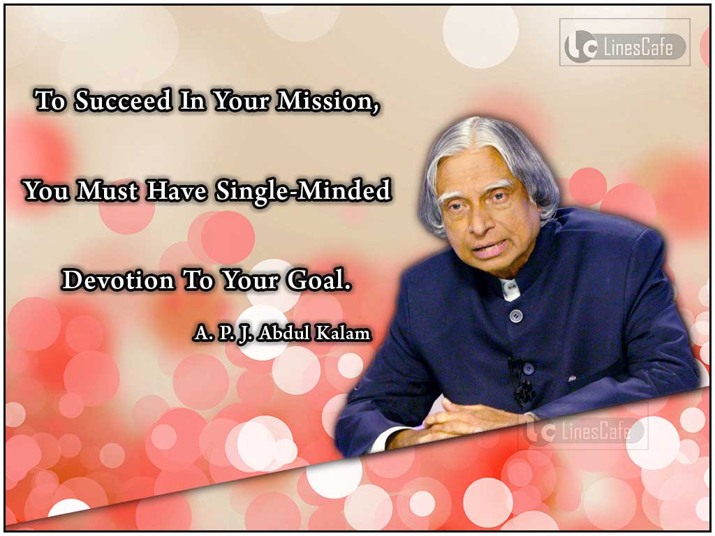 A. P. J. Abdul Kalam's Quotes On Goal