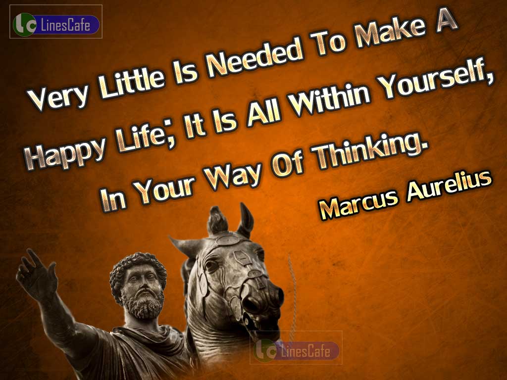 Marcus Aurelius's Inspiring Quotes On Happiness