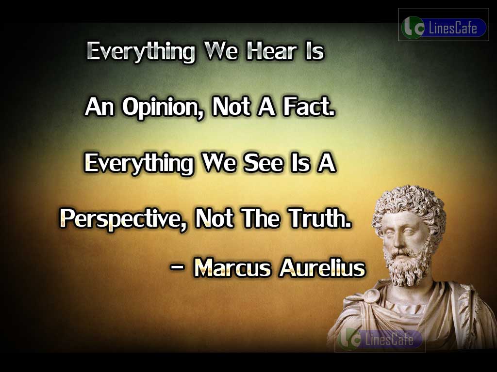 Marcus Aurelius's Quotes On Fact And Truth
