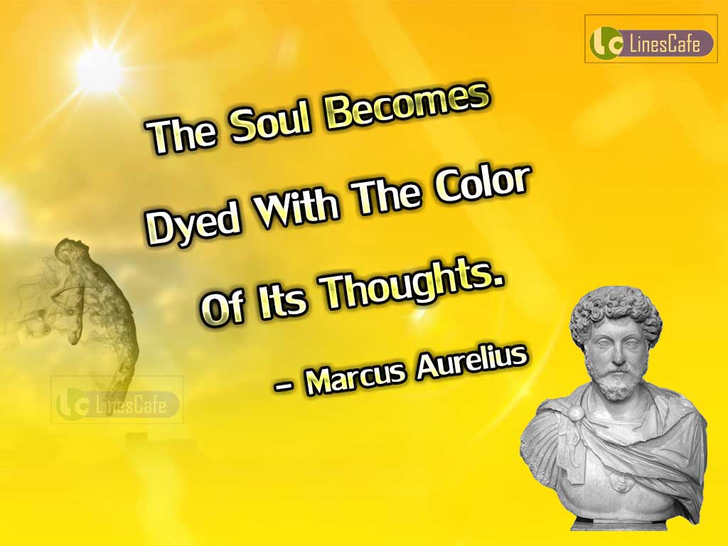 Marcus Aurelius's Quotes On Soul