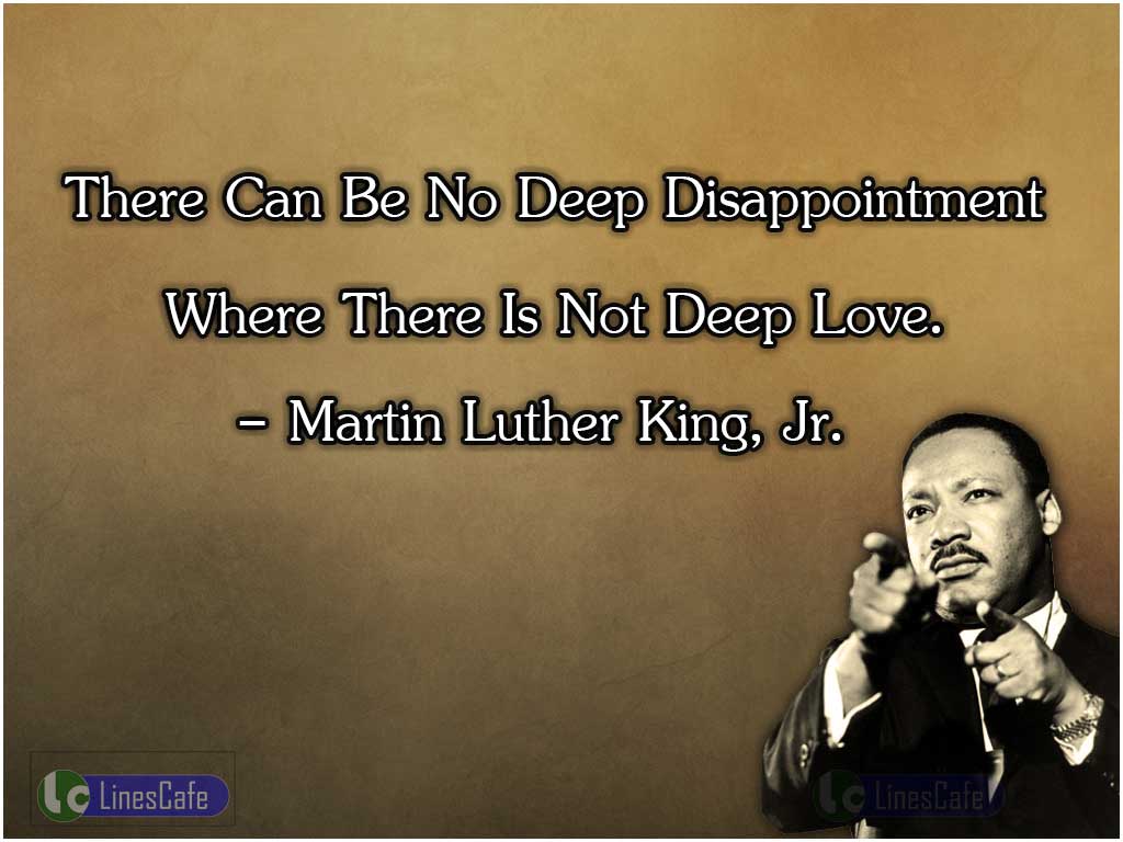 Martin Luther King, Jr. Quotes On Deep Love