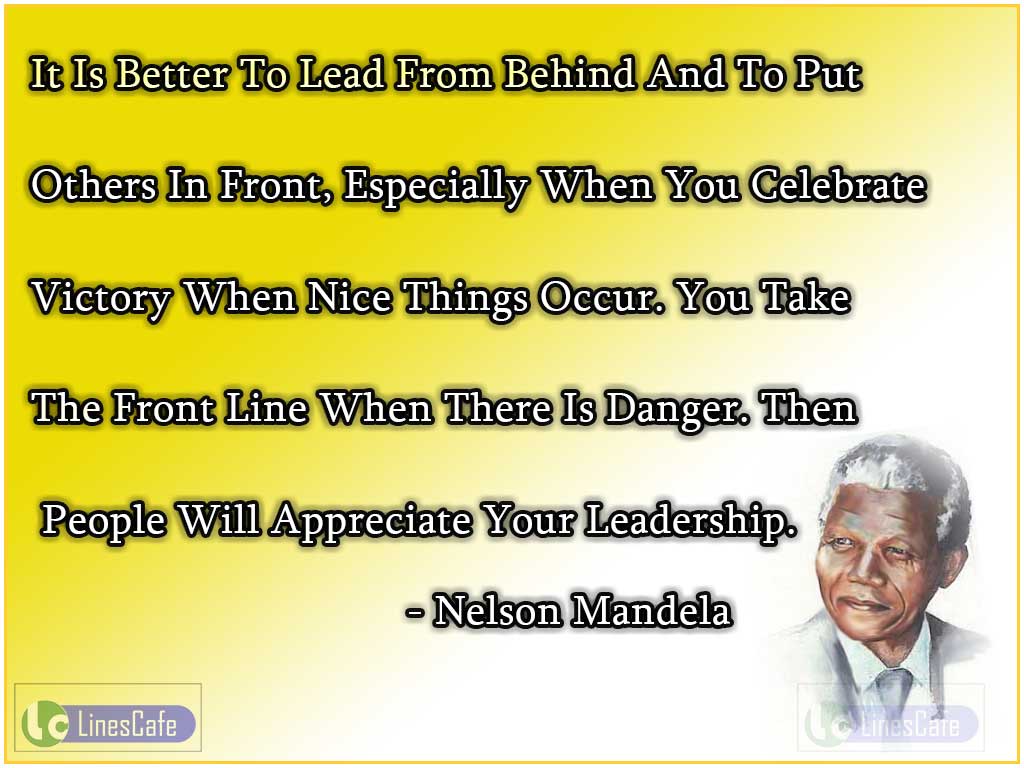 Nelson Mandela's Quotes On Leadership