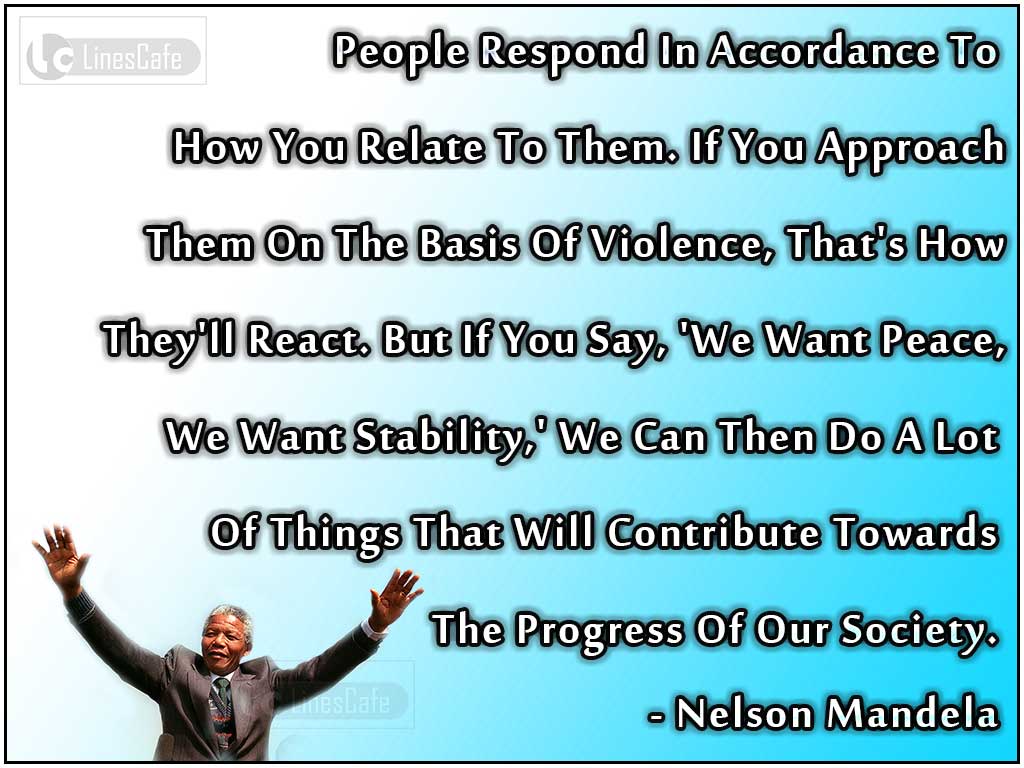 Nelson Mandela's Quotes Describe Non Violence