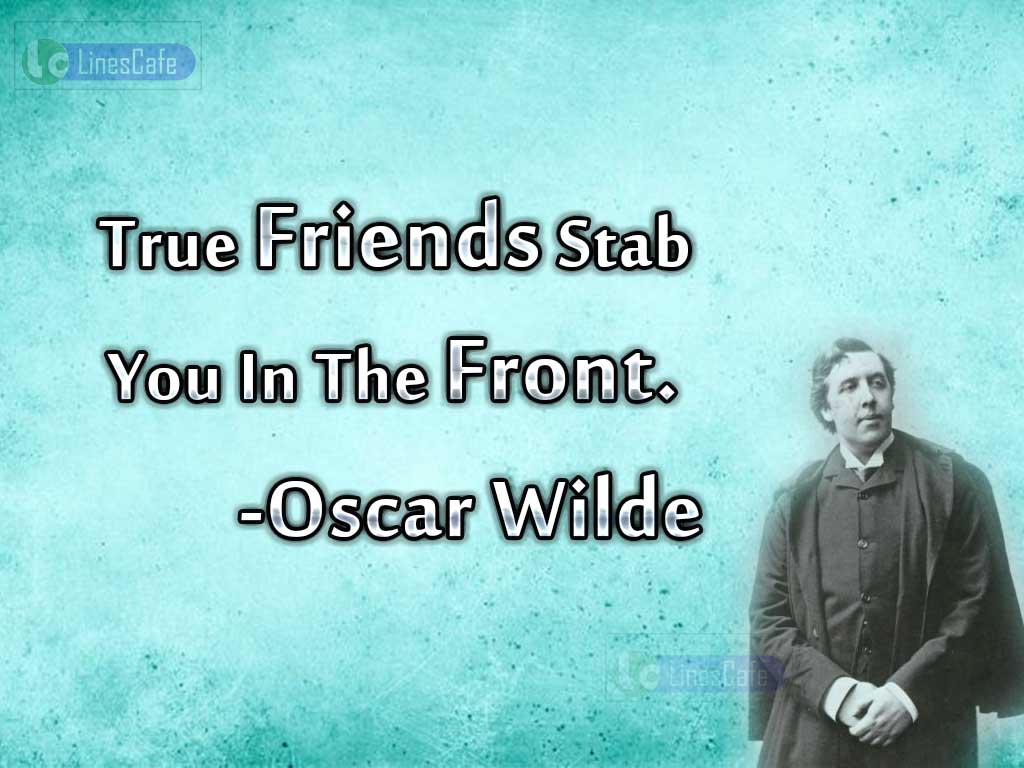 Oscar Wilde's Quotes About True Friendship