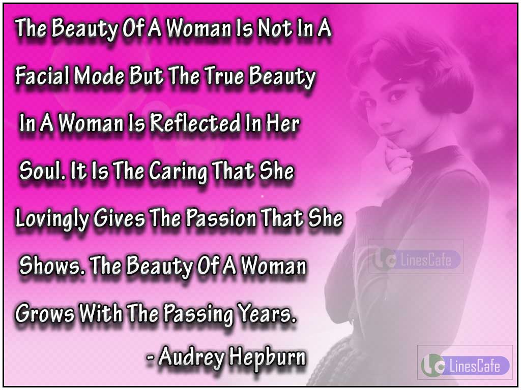 Audrey Hepburn's Quotes On True Beauty Of Woman