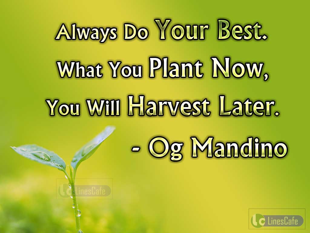 Og Mandino's Motivational Quotes On Doing Best