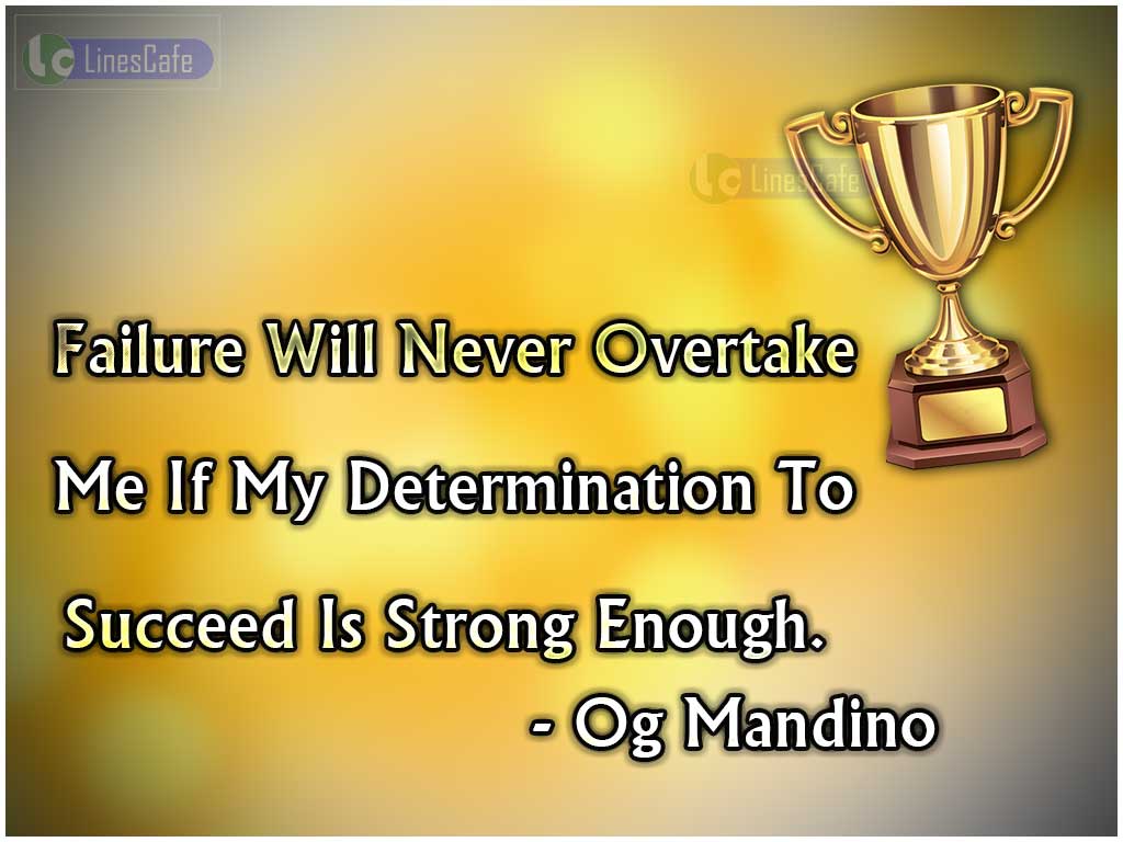 Og Mandino's Quotes On Motivation
