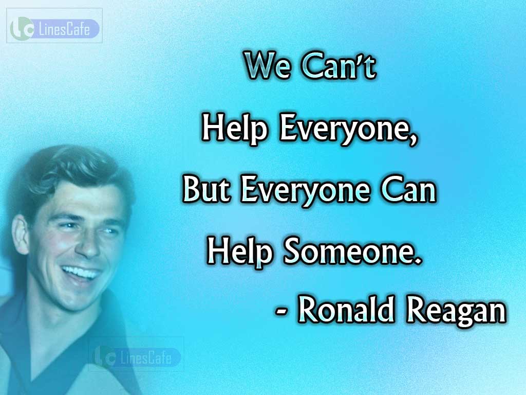 Ronald Reagan's Quotes About Helping Others