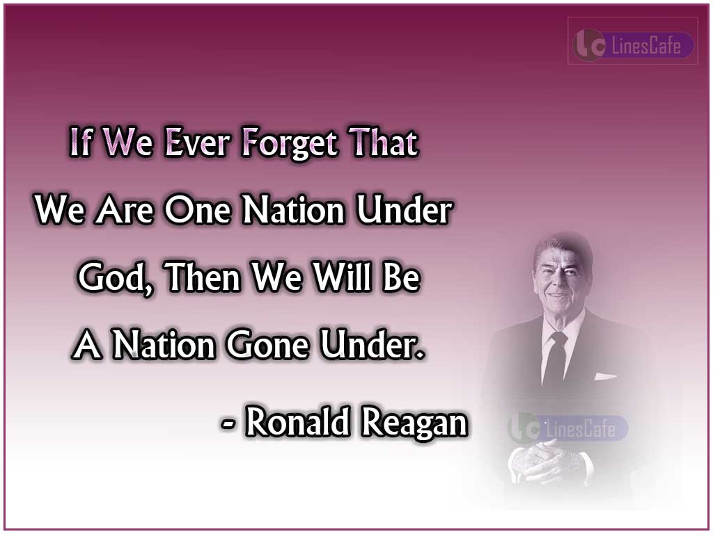 Ronald Reagan's Inspirational Quotes On God