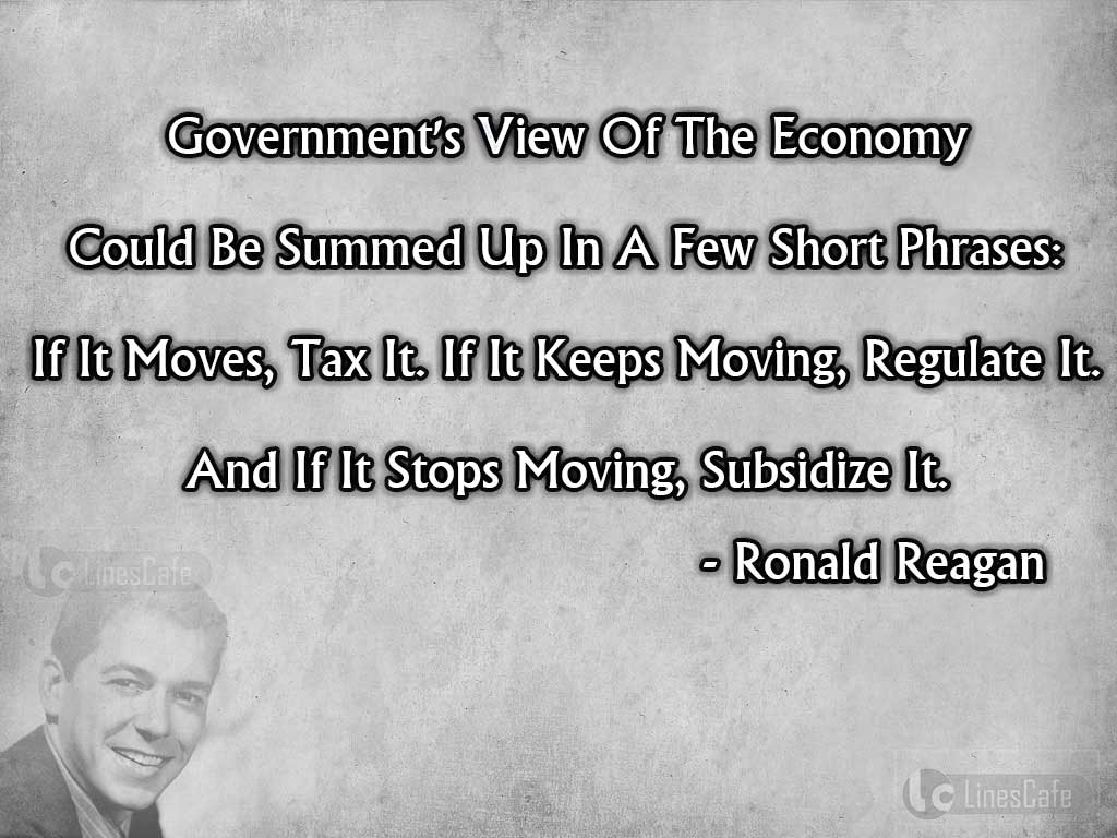 Ronald Reagan's Quotes About Economy 