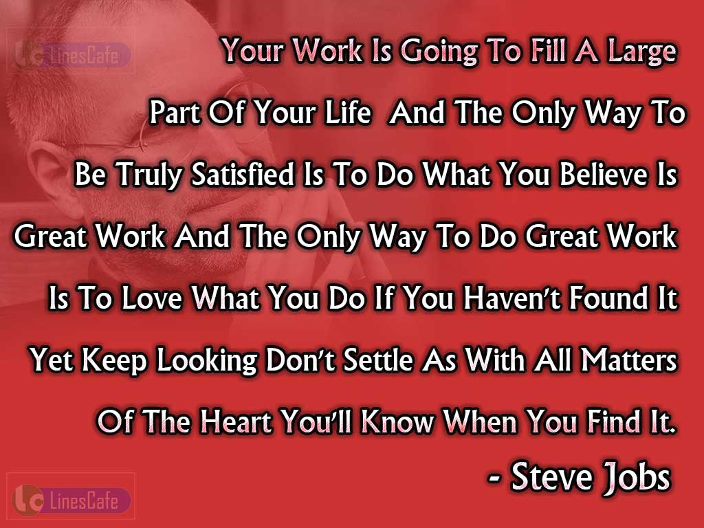 Steve Jobs Quotes About Job Satisfaction