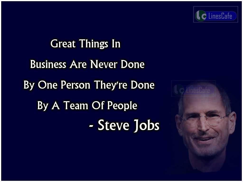 Steve Jobs Quotes On Team Spirit