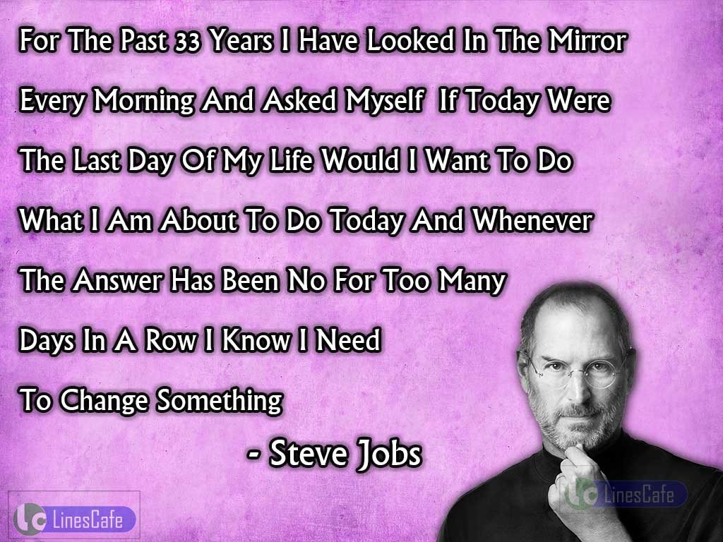 Steve Jobs Quotes On Changes In Life Style