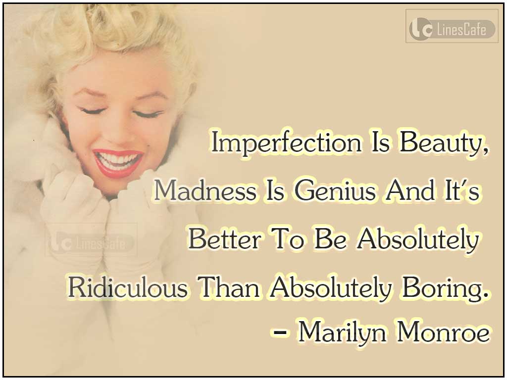 Marilyn Monroe's Quotes On Boring