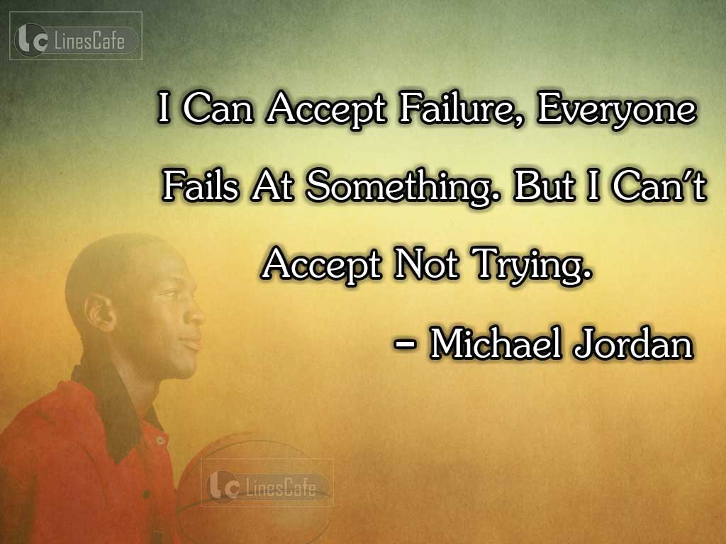 Michael Jordan's Quotes On Perseverance