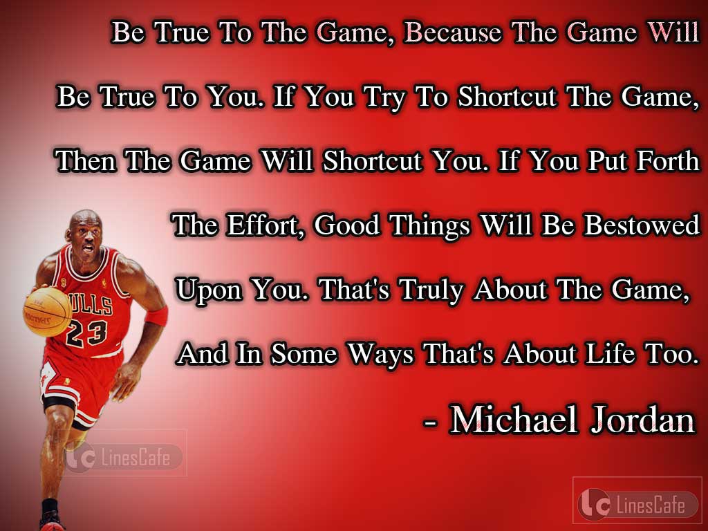 Michael Jordan's Quotes About Truthful