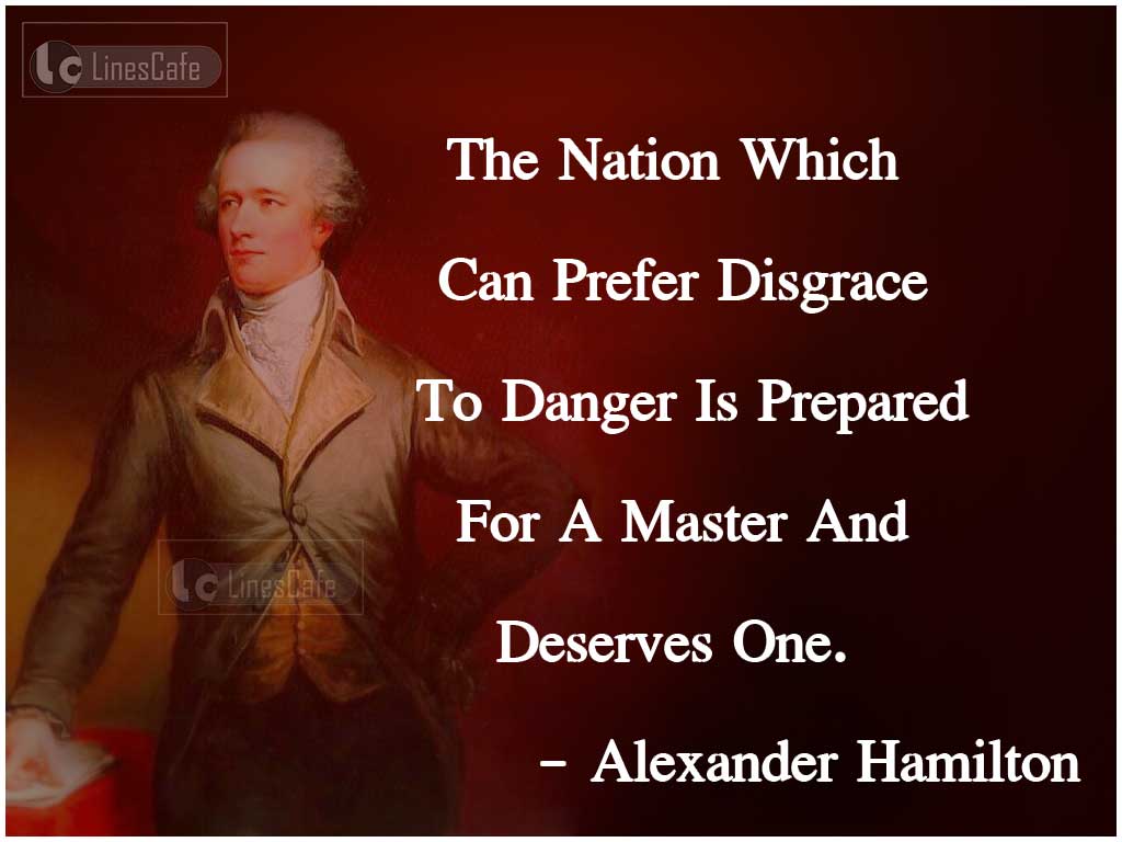 Alexander Hamilton's Quotes On Disgrace