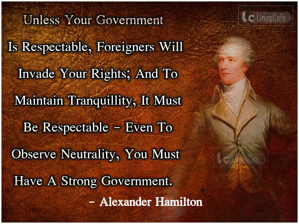 Alexander Hamilton's Quotes About Strong Government