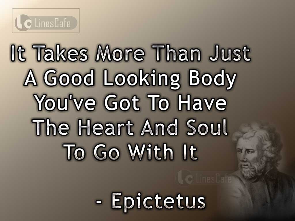 Epictetus's Quotes About Heart And Soul