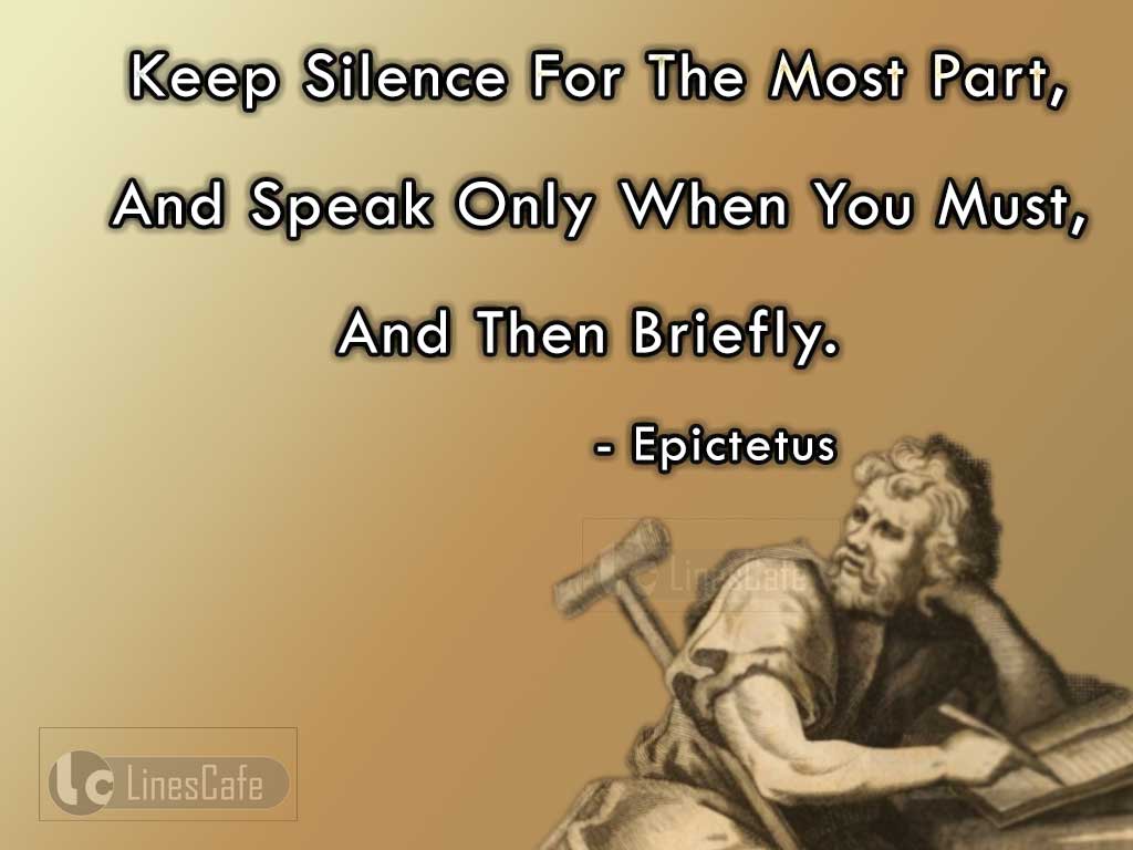 Epictetus's Quotes On Speaking