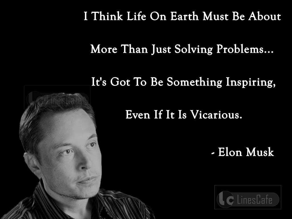 Elon Musk's Advising Quotes On Doing Better