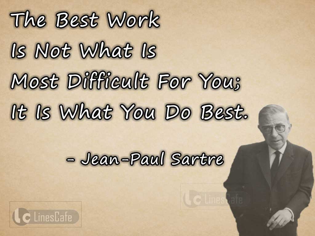 Jean-Paul Sartre's Quotes Define Best Work