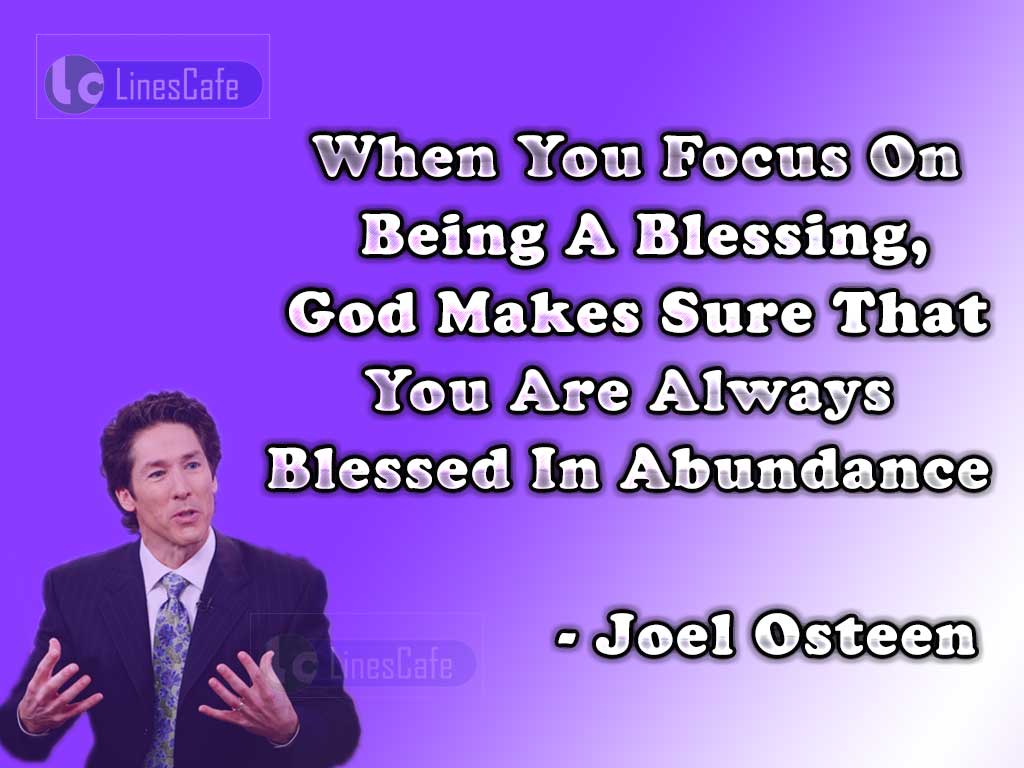 Joel Osteen's Quotes Explain Blessings