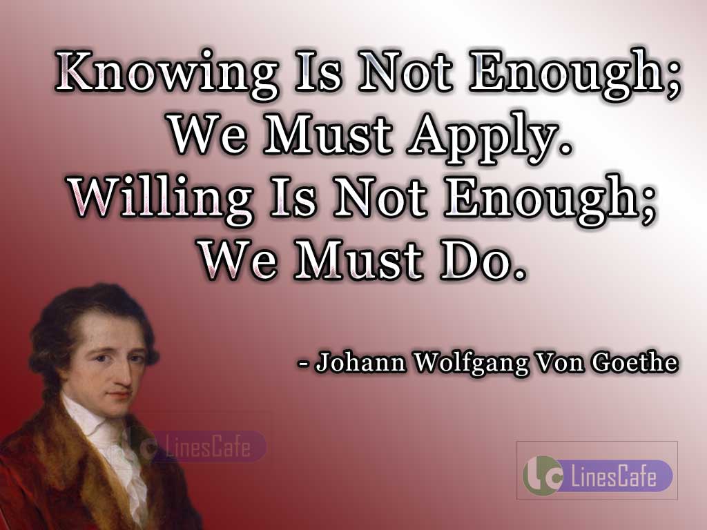 Johann Wolfgang Von Goethe's Quotes About Actions