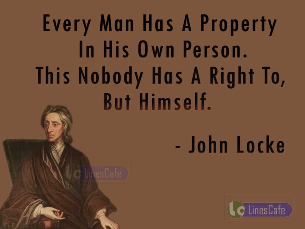John Locke's Quotes About Right On Property