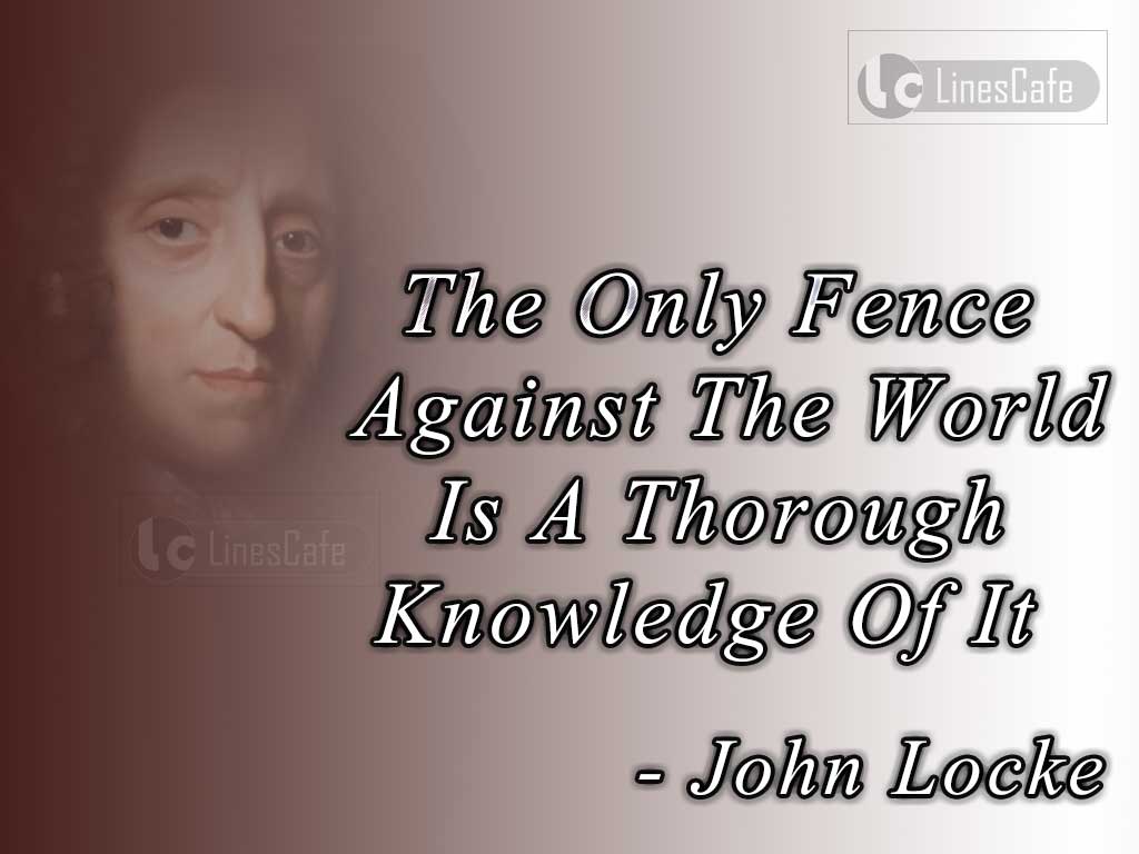 John Locke's Quotes On Knowledge About World