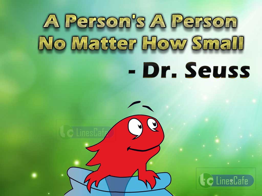 Dr. Seuss Motivating Quotes On Personality